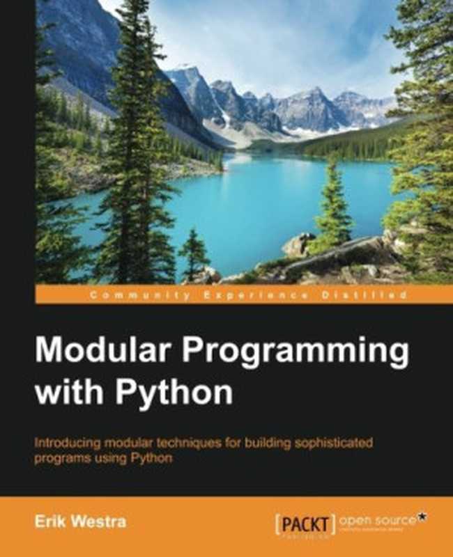 Modular Programming with Python（Erik Westra）（Packt Publishing 2016）