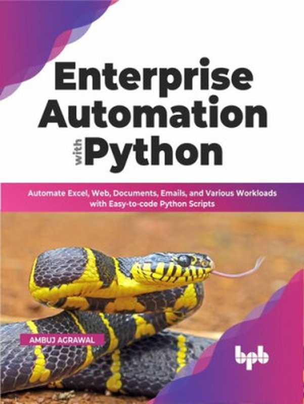 Enterprise Automation With Python（Ambuj Agrawal）（BPB Publications 2022）