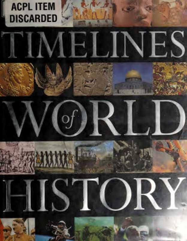 Timelines of World History（John B. Teeple）（DK 2002）