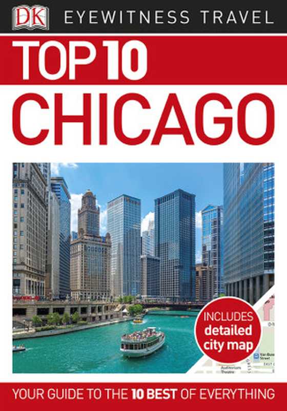 Top 10 Chicago（DK）（DK Publishing）