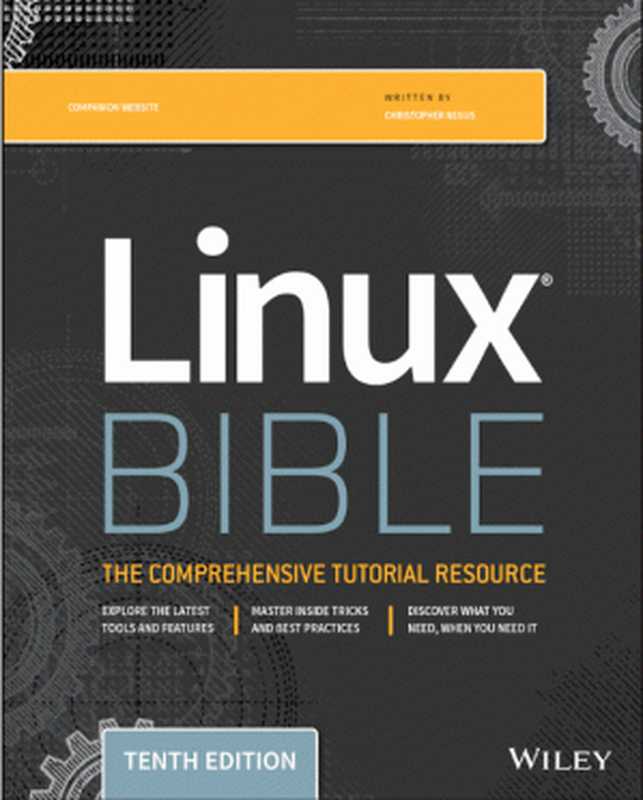 Linux Bible（Christopher Negus）（John Wiley & Sons 2020）