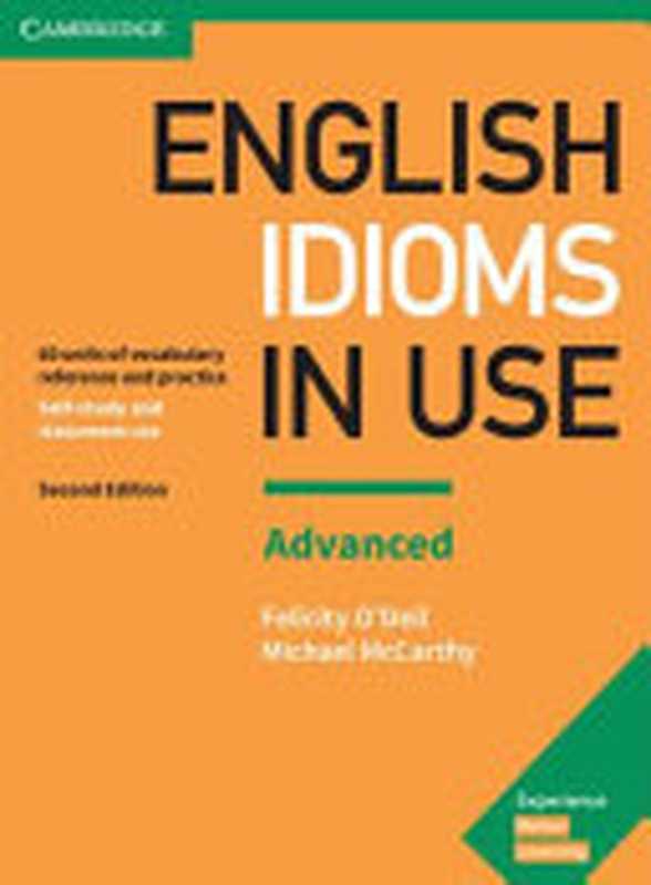 English Idioms in Use Advanced Book with Answers（Felicity O