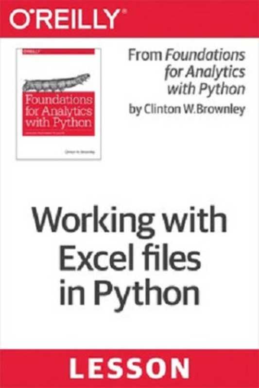 Working with Excel files in Python（Clinton W. Brownley）（O