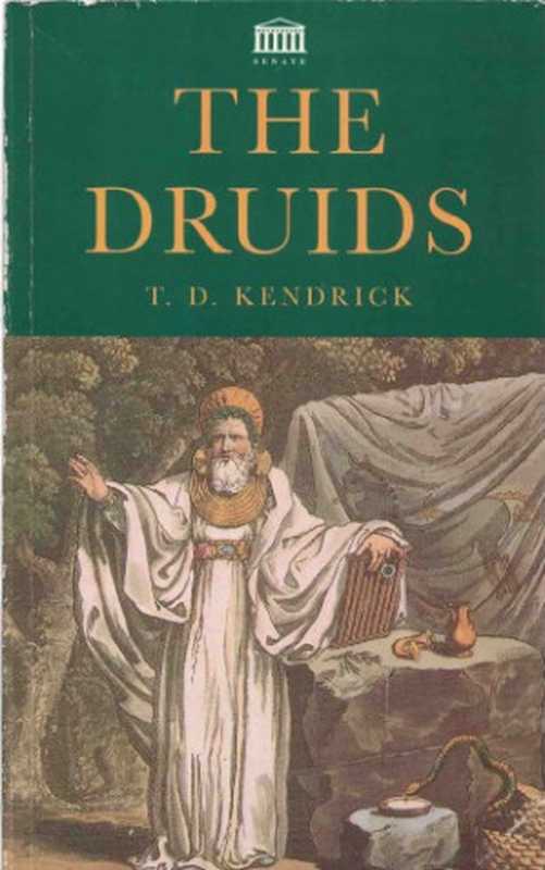 The Druids（T. D. Kendrick）（Senate 1994）