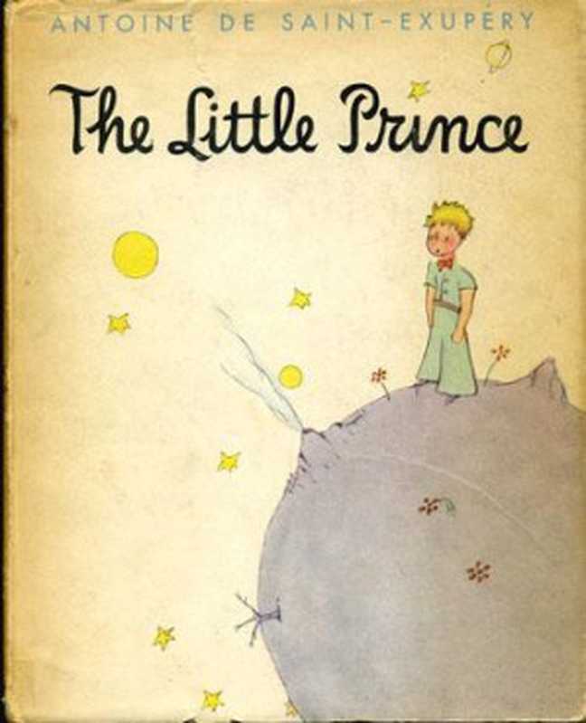 The Little Prince（Antoine de Saint Exupéry）