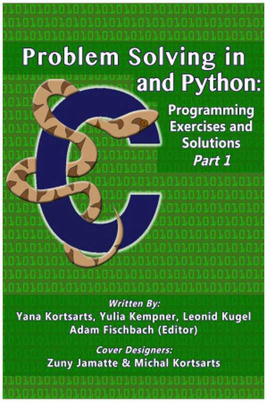 Problem Solving in C and Python： Programming Exercises and Solutions， Part 1（tempadmin）（2018）