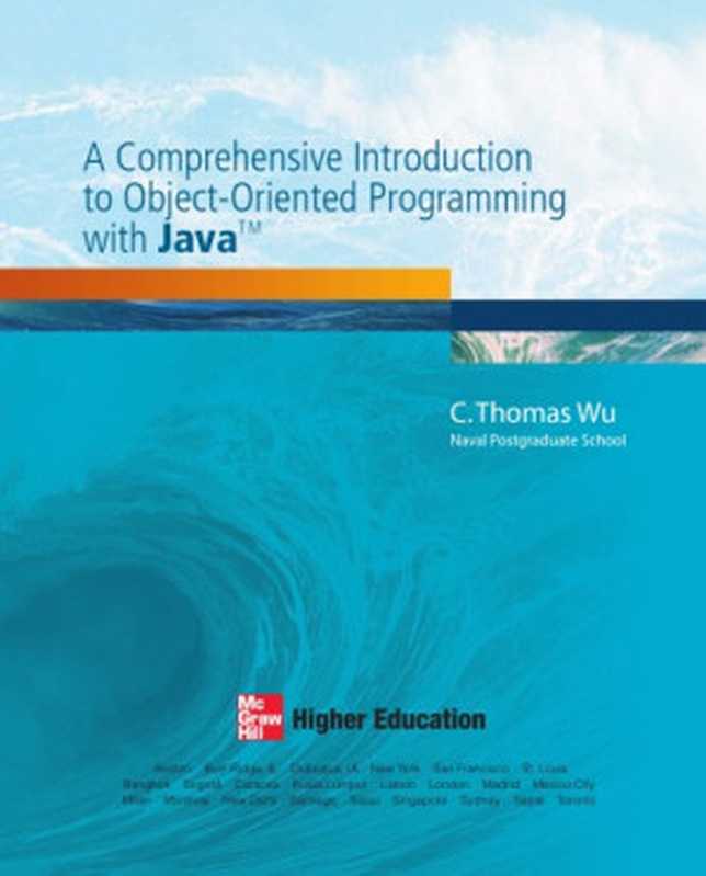 A Comprehensive Introduction to Object-Oriented Programming with Java（C. Thomas Wu）（McGraw Hill 2008）