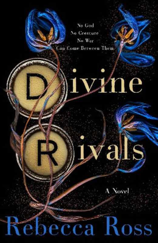 Divine Rivals（Rebecca Ross）（St. Martin