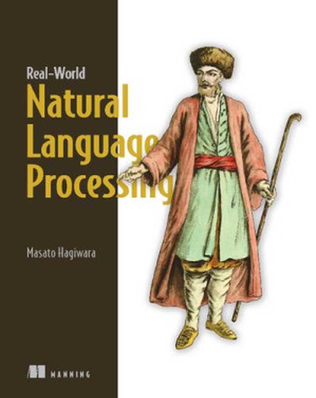 Real-World Natural Language Processing（Masato Hagiwara）（Manning Publications 2021）