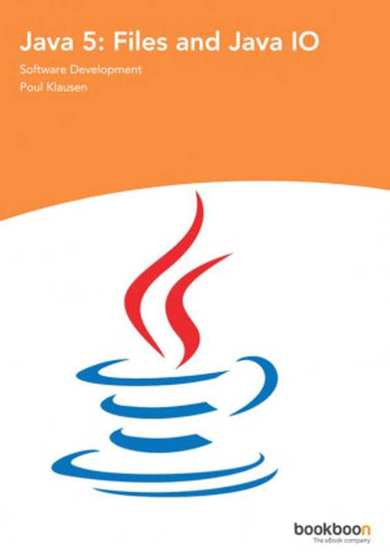 Java 5： Files and Java IO（Poul Klausen）（2017）