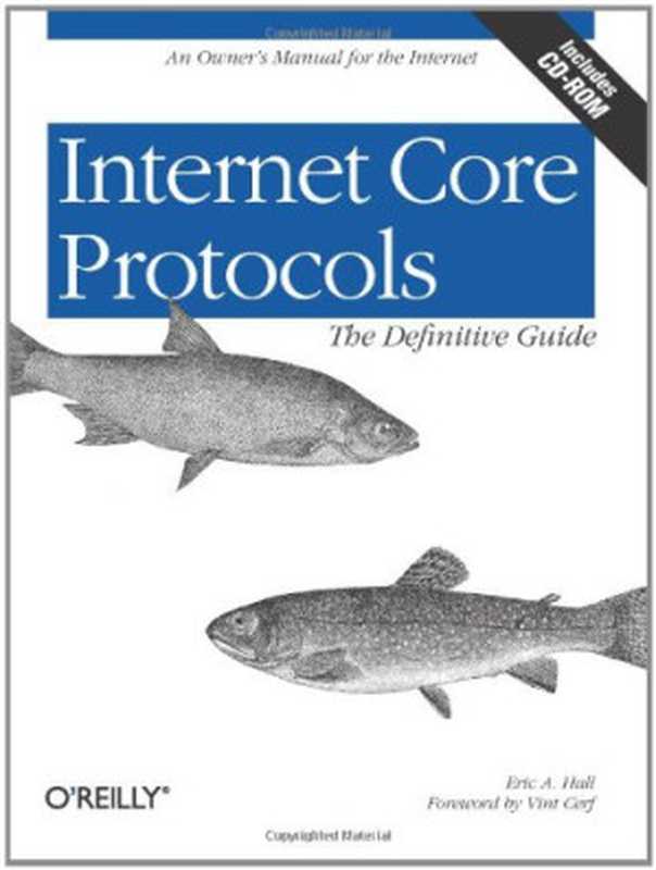 Internet Core Protocols： The Definitive Guide： Help for Network Administrators（Eric Hall）（O