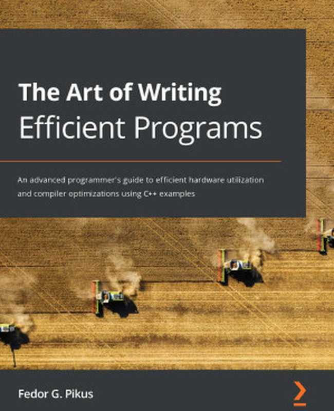 The Art of Writing Efficient Programs（--）（2022）