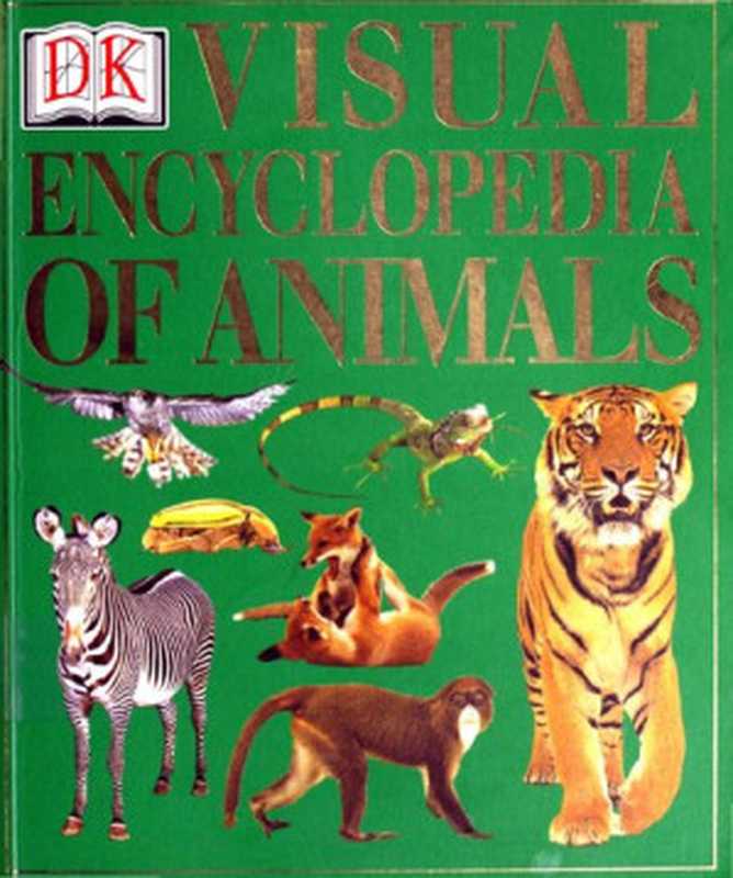 Visual Encyclopedia of Animals（Jayne Parsons）（DK Children 2001）