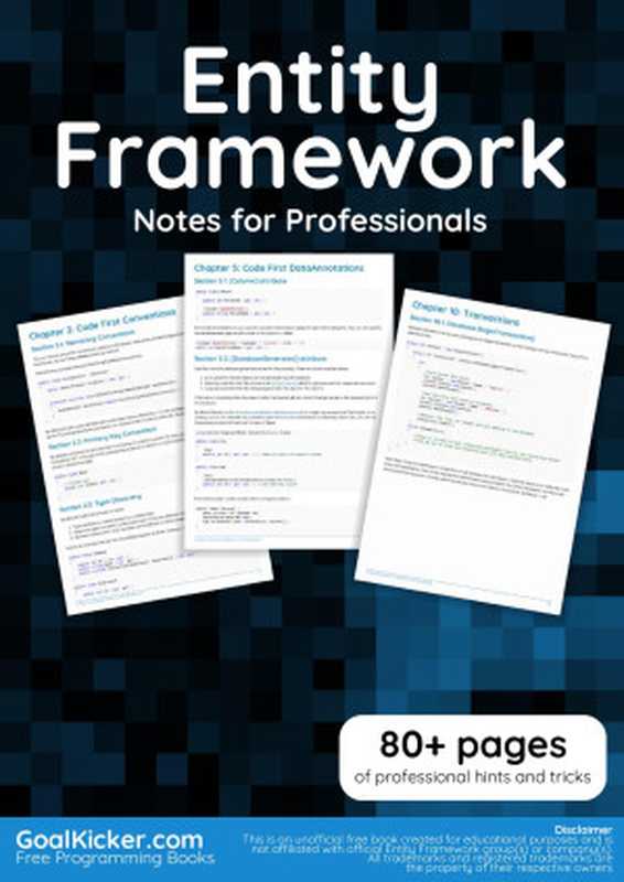 Entity Framework Notes for Professionals（GoalKicker.com）（Goalkicker.com and Stack Overflow Documentation 2018）