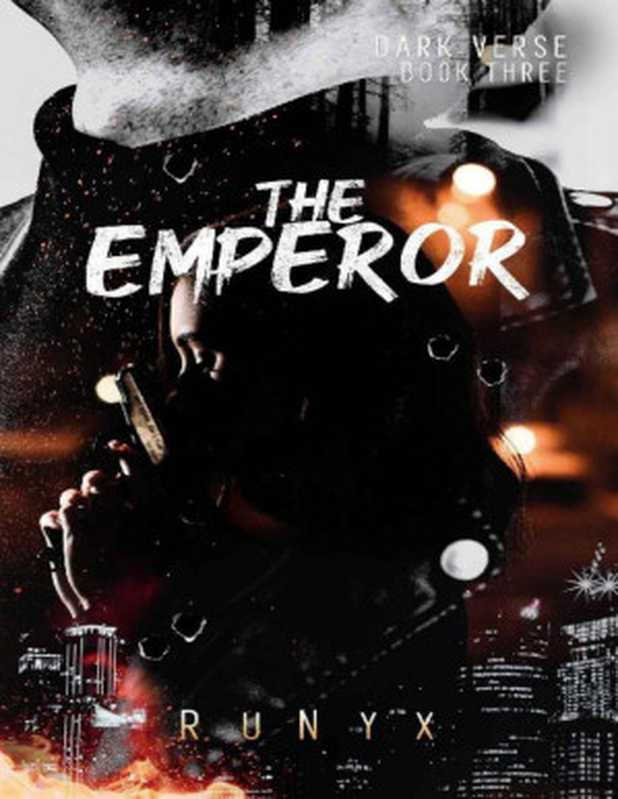 The Emperor (Dark Verse Book 3)（RuNyx [RuNyx]）（2021）