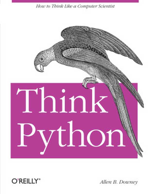 Think Python（Allen B. Downey）（O