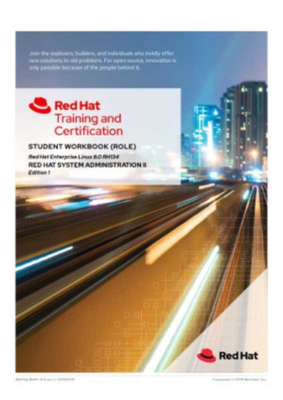 Red Hat Enterprise Linux 8.0 (RH134) - Red Hat System Administration II（Fiona Allen et al.）（2019）