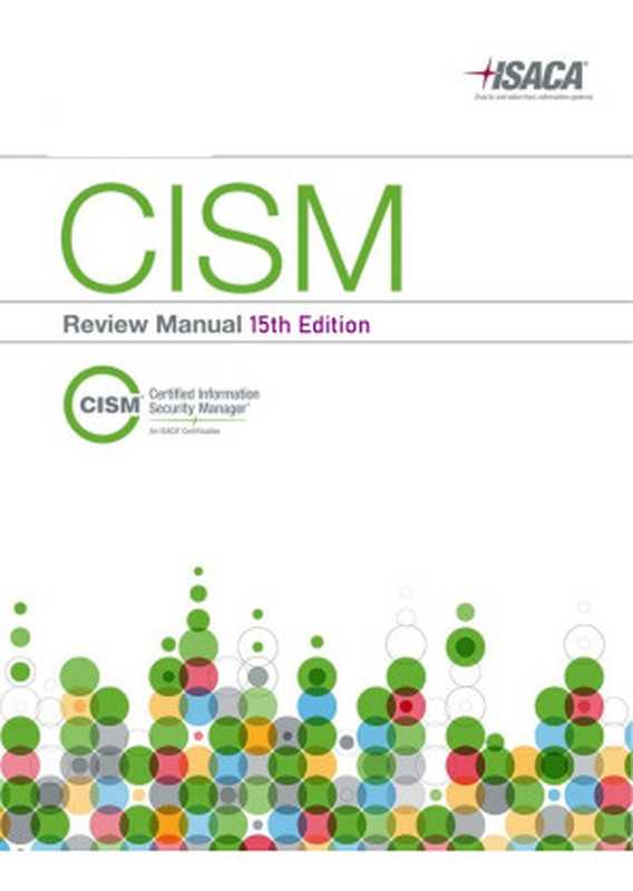 CISM Manual 15th Edition（ISACA）（ISACA 2020）