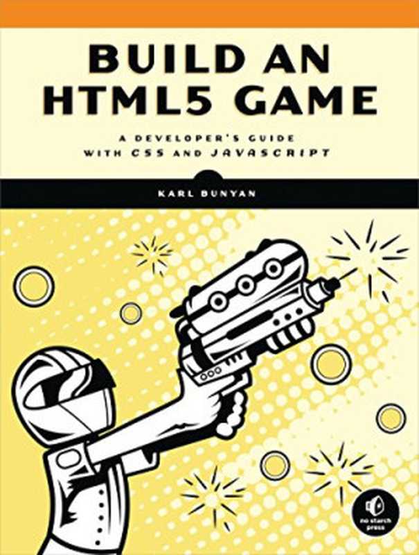 Build an HTML5 Game： A Developer