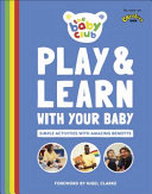 Play and Learn With Your Baby（Sally Smith， The Baby Club）（DK 2020）