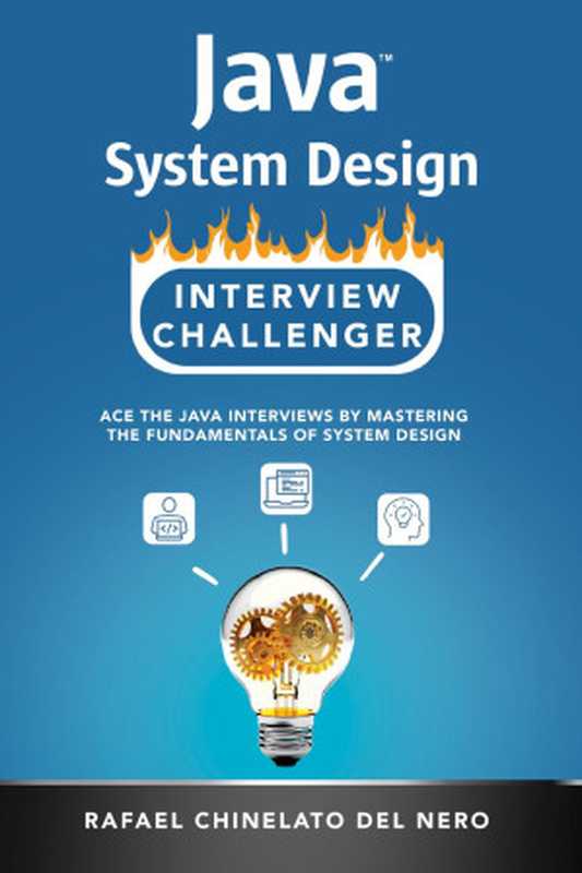 Java Systems Design Interview Challenger（Rafael Chinelato del Nero）（2024）