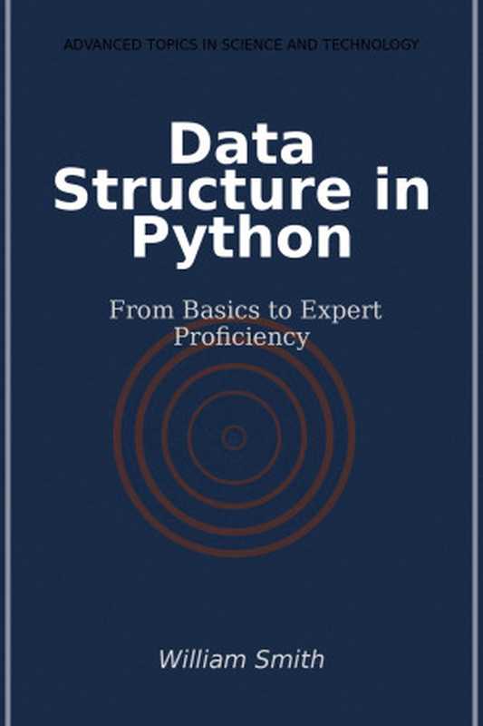 Data Structure in Python：From Basics to Expert Proficiency（HiTeX Press）（HiTeX Press 2024）