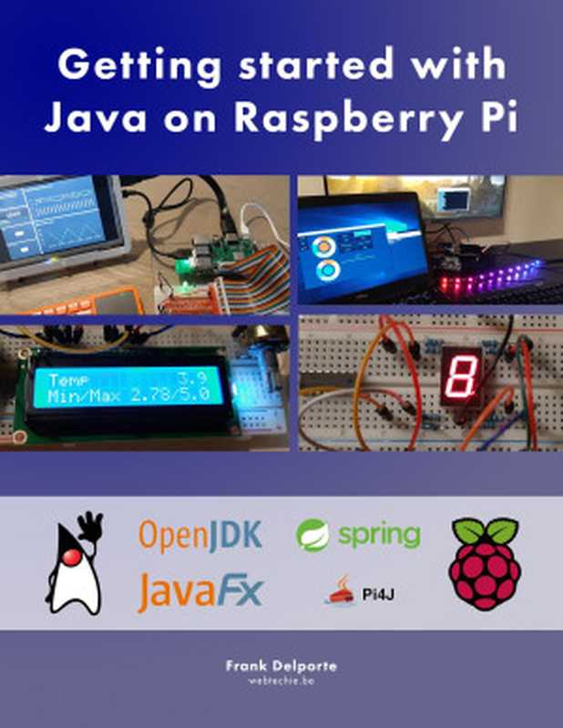 Getting started with Java on the Raspberry Pi（Frank Delporte）（2020）