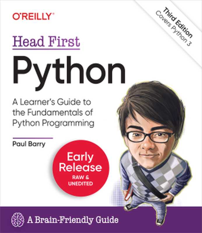 Head First Python： A Brain-Friendly Guide (3rd Ed.， Python 3)（Paul Barry）（O