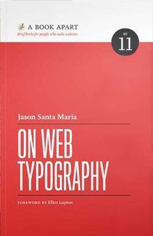 On Web Typography（Jason Santa Maria）（A Book Apart 2014）