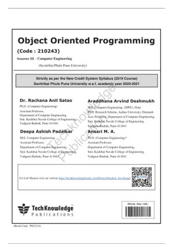 OBJECT ORIENTED PROGRAMMING（M A. Ansari， Dr. Lalit V. Patil， Rashmi B. Kale， Sandip A. Kahate）（TechKnowledge Publications 2020）