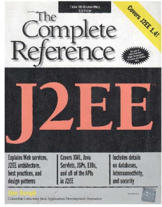 J2EE： The Complete Reference（Jim Keogh）（Tata McGraw-Hill Education 2002）