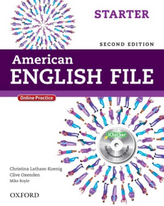 American English File Starter（Christina Latham-Koenig; Clive Oxenden; Mike Boyle）（Oxford University Press 2013）