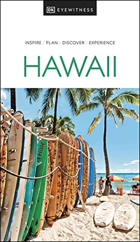 DK Eyewitness Hawaii (Travel Guide) (2022)（DK Eyewitness）（DK Eyewitness Travel 2022）