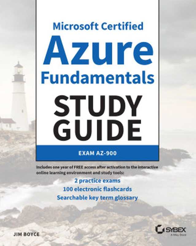 Microsoft Certified Azure Fundamentals Study GuideMicrosoft Certified Azure Fundamentals Study Guide： Exam AZ-900（Jim Boyce）（2021）