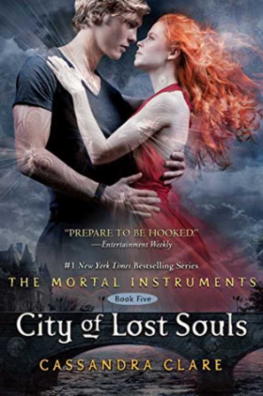 City of Lost Souls（Cassandra Clare [Clare Cassandra]）（2014）