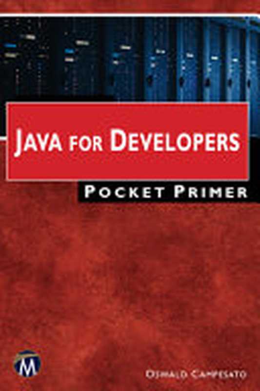 Java for Developers Pocket Primer（Oswald Campesato）（Pocket Primer 2022）