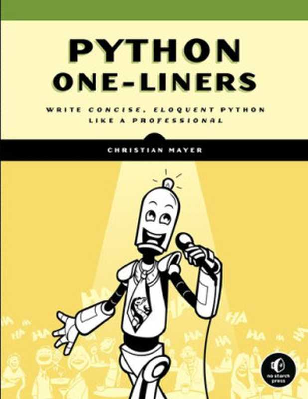 Python One-Liners（Christian Mayer）（No Starch Press 2020）