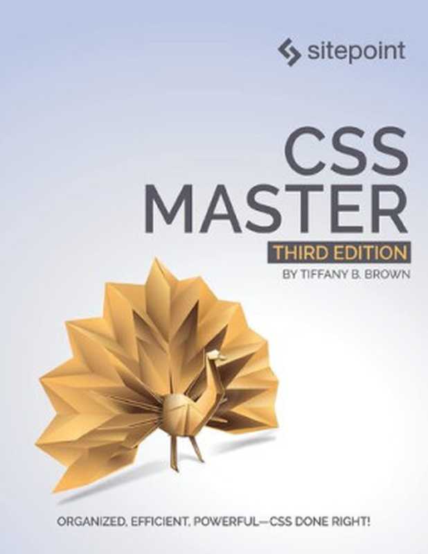 CSS Master（Tiffany B. Brown）（SitePoint Pty. Ltd. 2021）