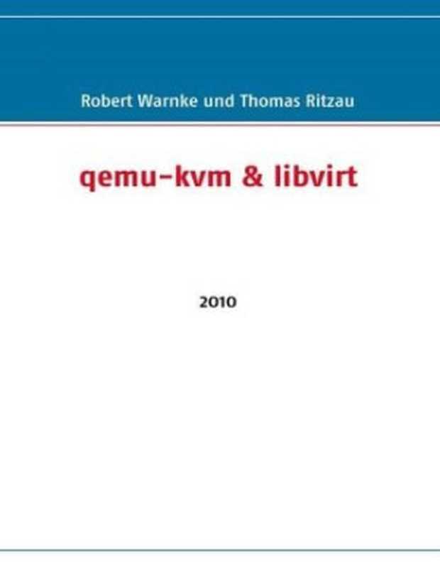 QEMU（Robert Warnke， Thomas Ritzau）（BoD 2009）