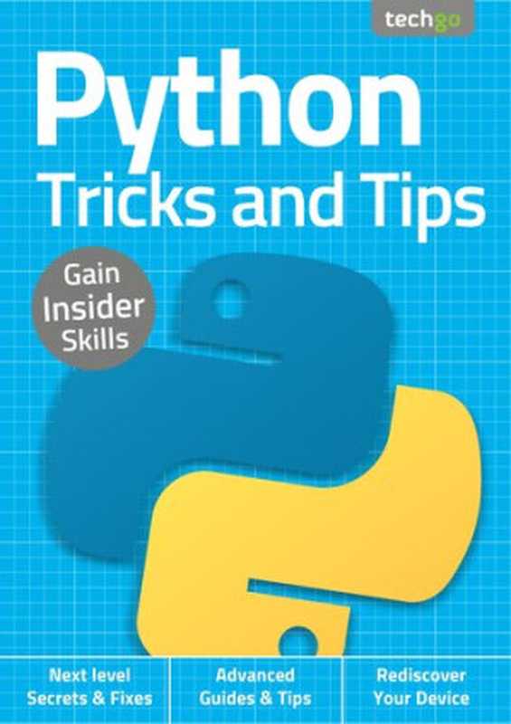 Python Tricks and Tips（TechGo）（TechGo 2020）