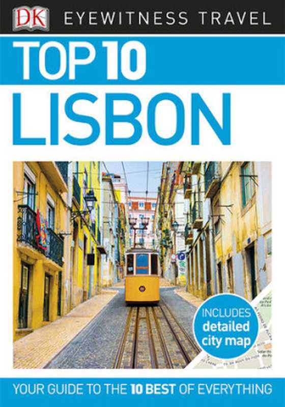 Top 10 Lisbon（DK Travel）（Penguin 2017）