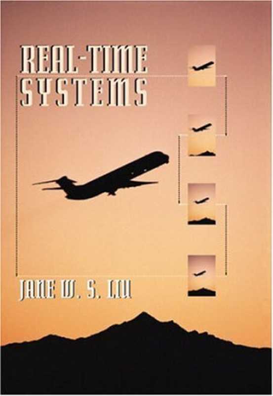 Real-Time systems（Jane W. S. Liu）（Prentice Hall 2000）