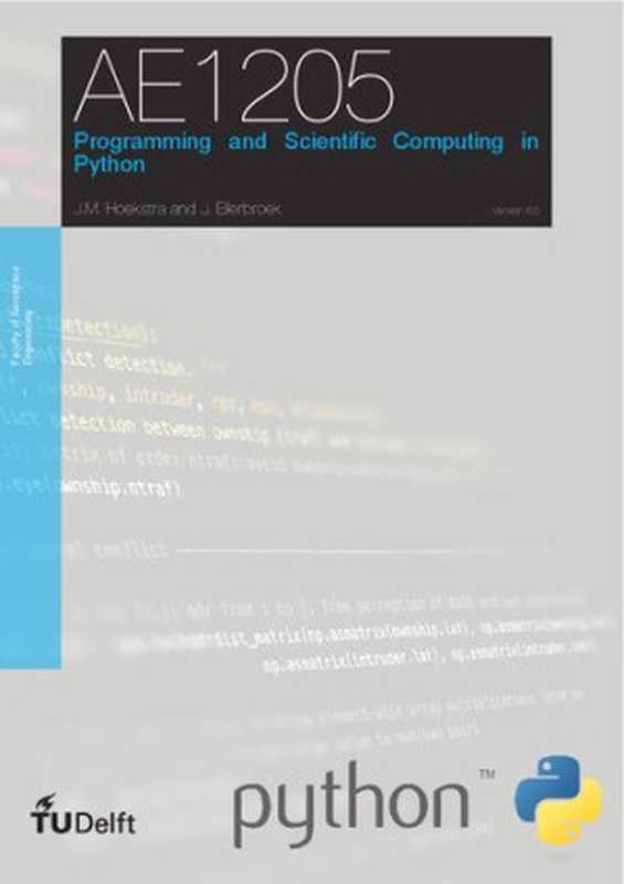 Programming and Scientific Computing in Python（J.M. Hoekstra， J. Ellerbroek）（TU Delft 2022）