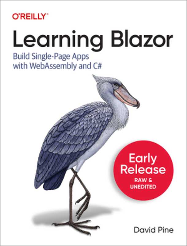 Learning Blazor (Third Early Release)（David Pine）（O