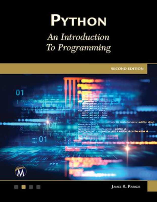 Python： An Introduction to Programming（Jim R. Parker）（Mercury Learning and InforMation 2021）