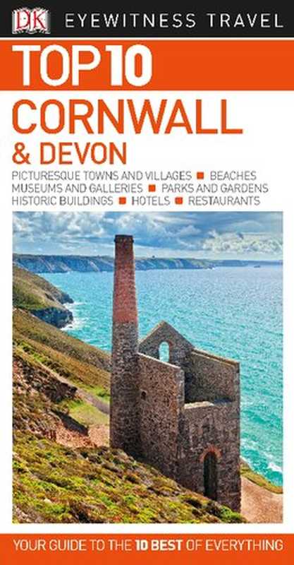 Top 10 Cornwall and Devon（Robert Andrews）（DK Eyewitness Travel 2018）