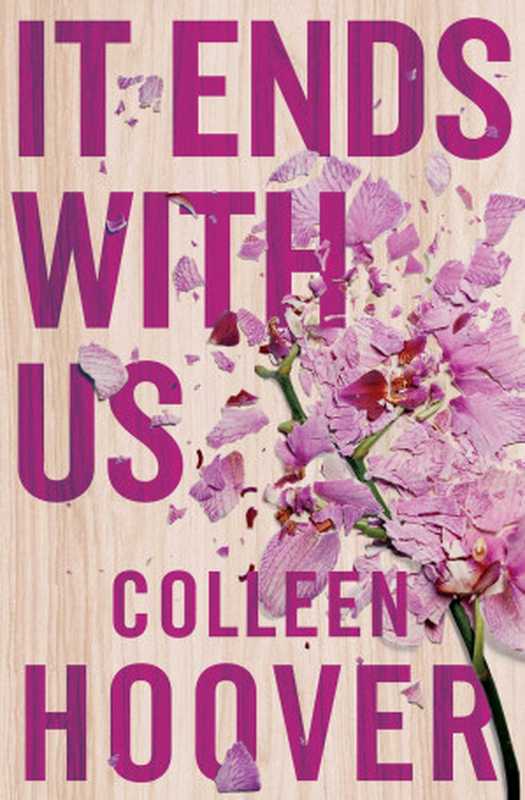 It Ends With Us（Colleen Hoover）（Simon & Schuster UK 2016）