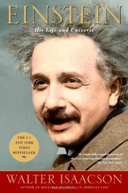 Einstein  His Life and Universe（Walter Isaacson）（Simon & Schuster 2008）