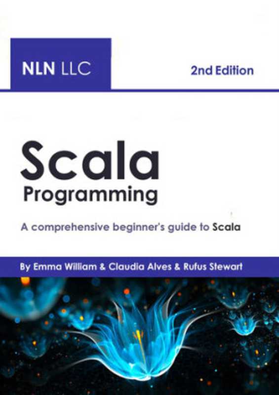 Scala Programming： A comprehensive beginner