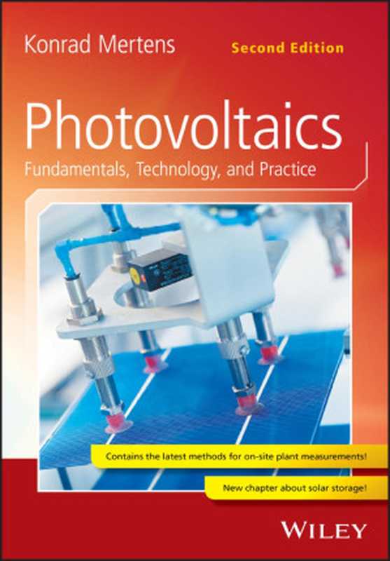 Photovoltaics： Fundamentals， Technology， and Practice（Konrad Mertens）（Wiley 2018）